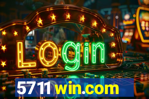 5711 win.com